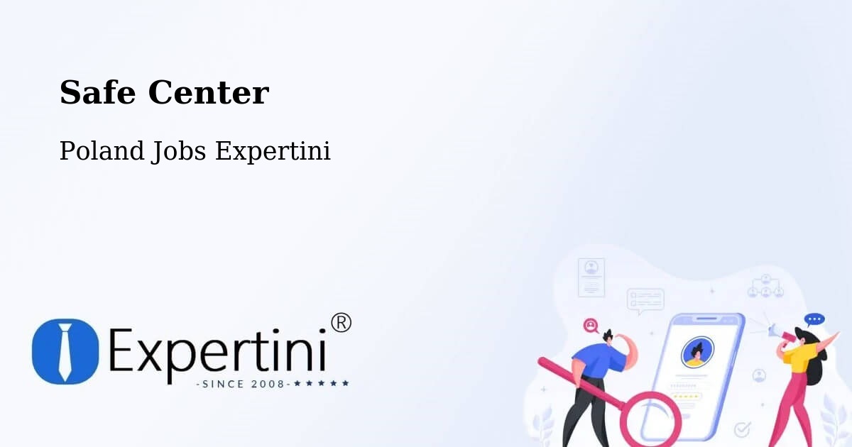 Safety Center – Kodeń - Poland Jobs Expertini